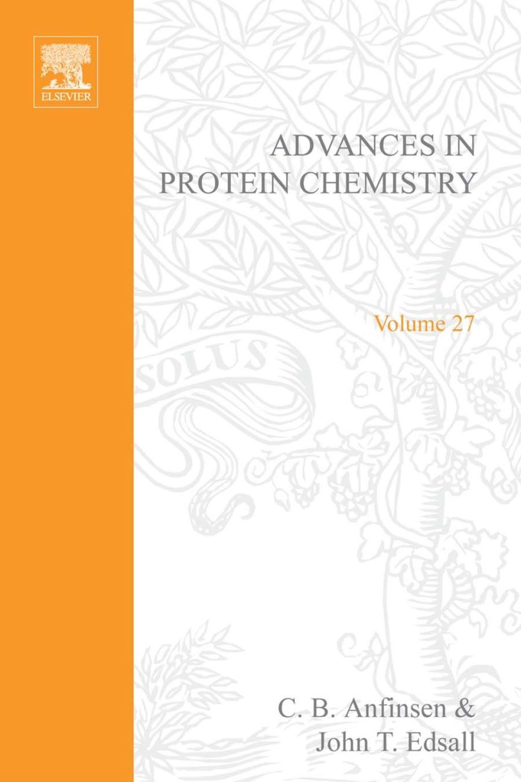 ADVANCES IN PROTEIN CHEMISTRY VOL 27