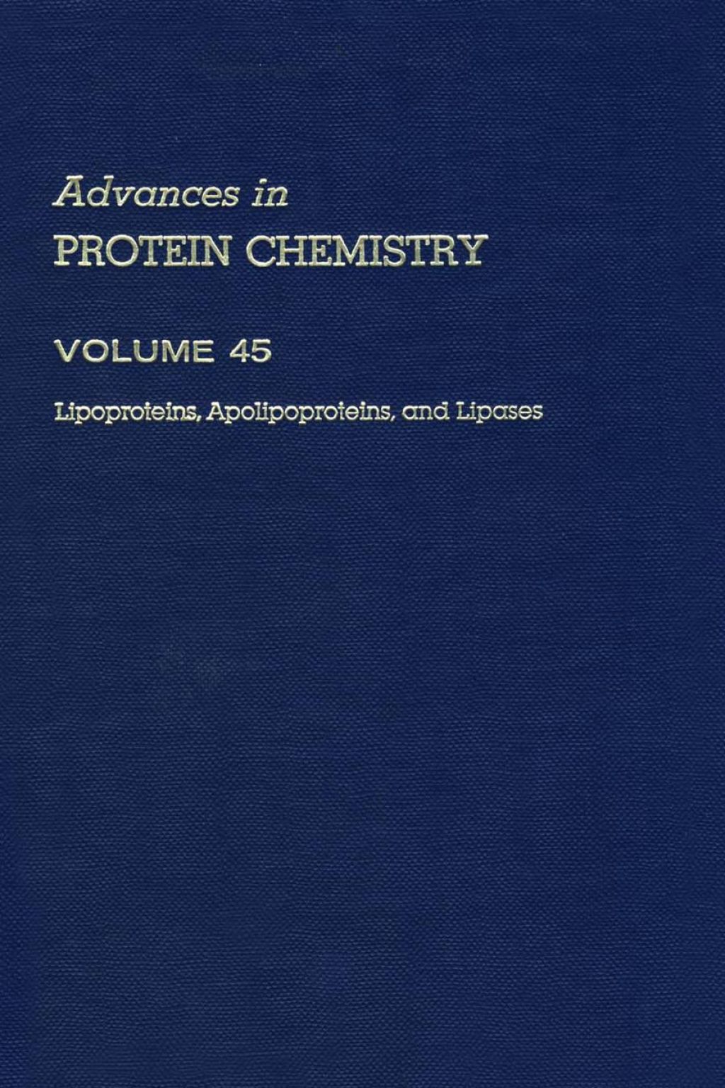 Lipoproteins, Apolipoproteins, and Lipases: Volume 45