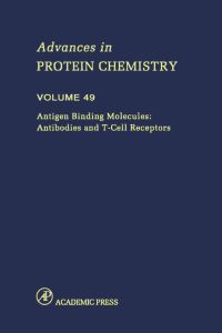 Immagine di copertina: Antigen Binding Molecules: Antibodies and T-Cell Receptors: Antibodies and T-Cell Receptors 9780120342495