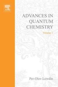 Cover image: ADVANCES IN QUANTUM CHEMISTRY VOL 1 9780120348015