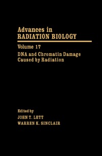 Cover image: DNA and Chromatin Damage Caused by Radiation 9780120354177