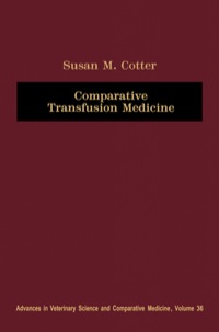 Cover image: Comparative Transfusion Medicine 9780120392360