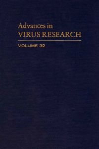 Cover image: ADVANCES IN VIRUS RESEARCH VOL 32 9780120398324