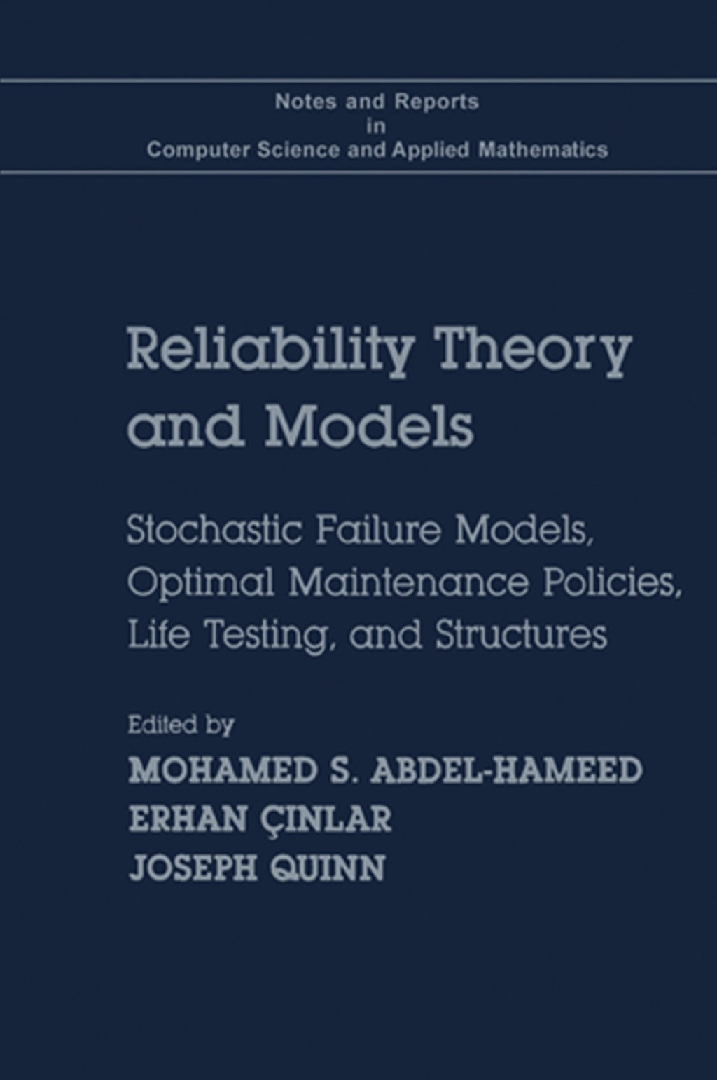 Reliability Theory and Models 1st Edition