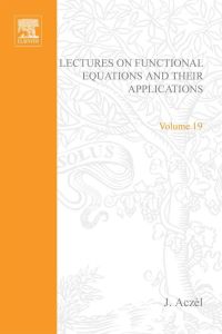 表紙画像: Lectures on functional equations and their applications 9780120437504