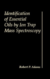 Cover image: Identification of Essential Oils by Ion trap Mass Spectroscopy 9780120442300