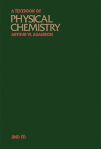 Imagen de portada: A Textbook of Physical Chemistry 2nd edition 9780120442607