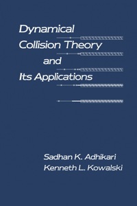 Cover image: Dynamical Collision Theory and Its Applications 9780120442737
