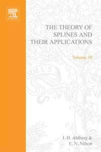 Omslagafbeelding: The theory of splines and their applications 9780120447503