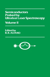Imagen de portada: Semiconductors Probed by Ultrafast Laser Spectroscopy Pt II 1st edition 9780120499021