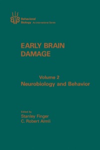 Cover image: Early Brain Damage V2: Neurobiology and Behavior 1st edition 9780120529025