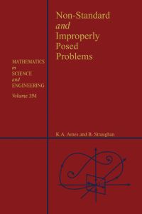 Immagine di copertina: Non-Standard and Improperly Posed Problems 9780120567454