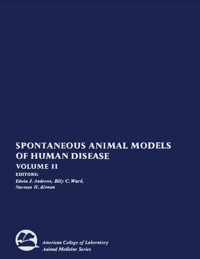 Imagen de portada: Spontaneous Animal Models of Human Disease: Volume 2 1st edition 9780120585021