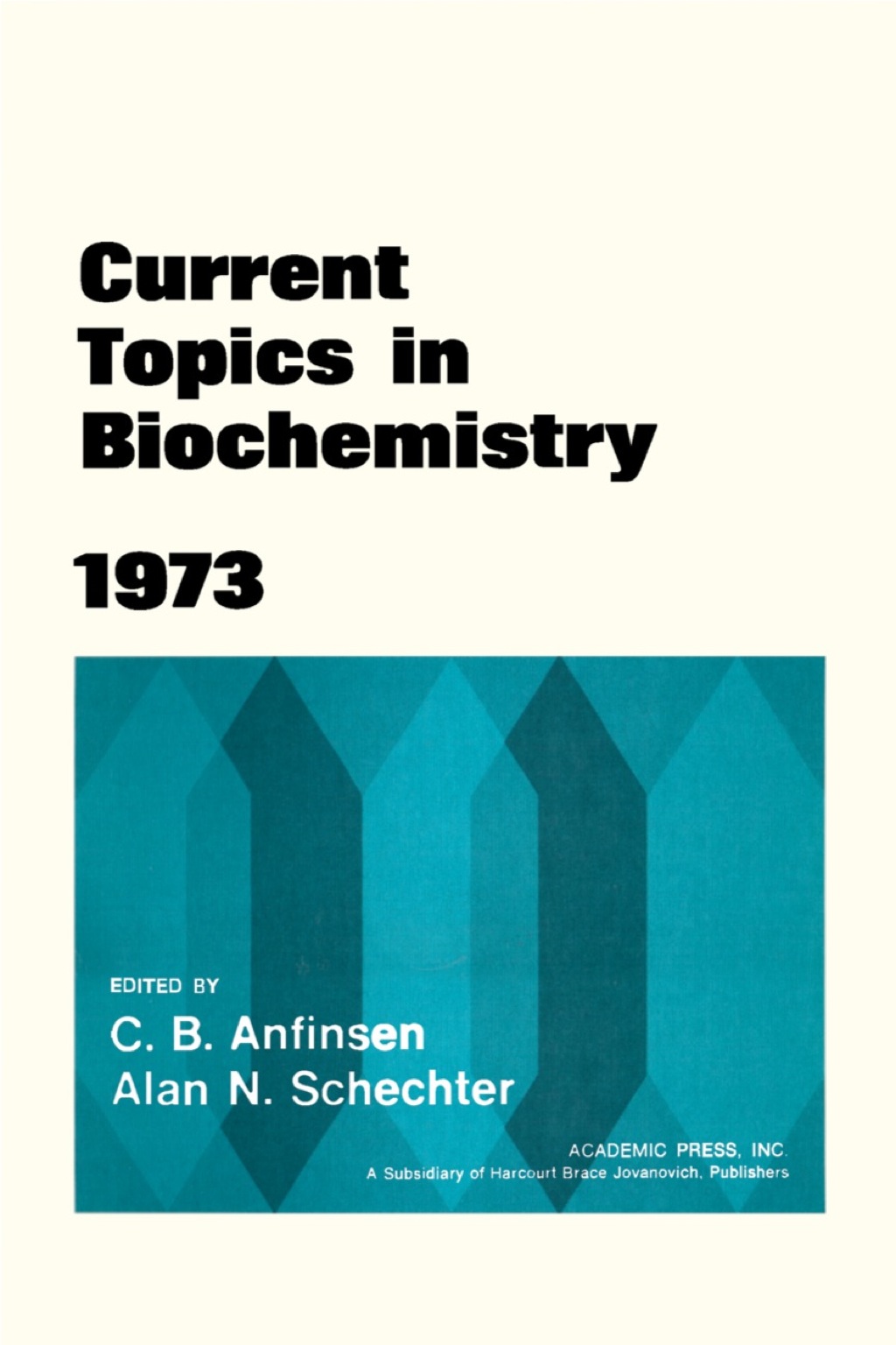 Current Topics in Biochemistry 1973 1st Edition