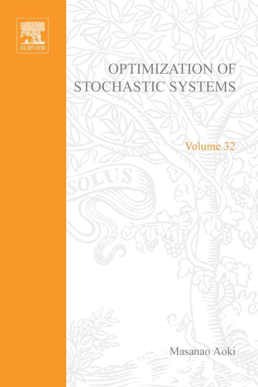 Optimization of Stochastic Systems: Topics in Discrete-time Systems: Topics in Discrete-time Systems