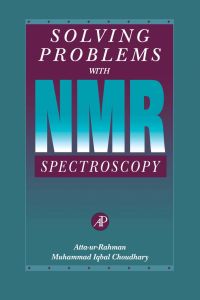 Imagen de portada: Solving Problems with NMR Spectroscopy 9780120663200