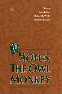 表紙画像: Aotus: The Owl Monkey 9780120724055