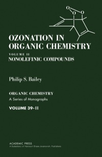 Cover image: Ozonation in Organic Chemistry V2: Nonolefinic Compounds 1st edition 9780120731022