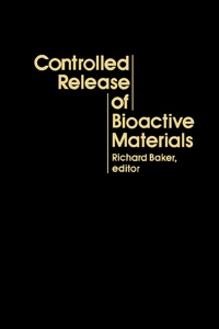 Cover image: Controlled Release of Bioactive Materials 1st edition 9780120744503