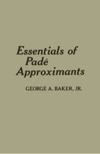 Omslagafbeelding: Essentials of Padé Approximants 9780120748556