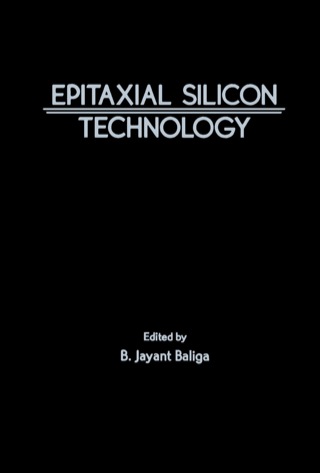 Imagen de portada: Epitaxial Silicon Technology 9780120771202