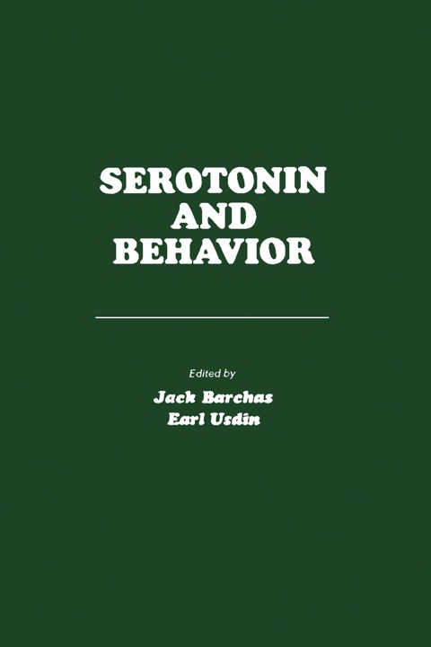 Serotonin and Behavior, 1st Edition - FULL INSTANT DOWNLOAD | PDF DOCX EPUB