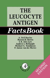 表紙画像: The Leucocyte Antigen Factsbook 2nd edition 9780120781850