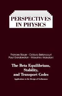 Cover image: The Beta Equilibrium, stability, and Transport codes: Applications of the Design of Stellarators 1st edition 9780120828159