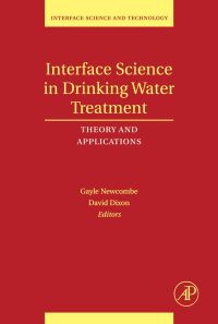 صورة الغلاف: Interface Science in Drinking Water Treatment: Theory and Applications 9780120883806