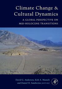 Cover image: Climate Change and Cultural Dynamics: A Global Perspective on Mid-Holocene Transitions 9780120883905