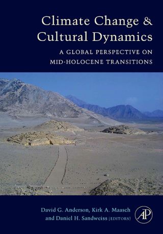 Cover image: Climate Change and Cultural Dynamics: A Global Perspective on Mid-Holocene Transitions 9780120883905
