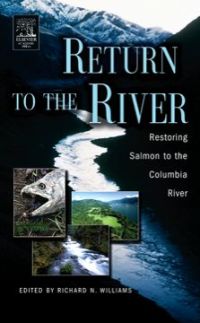 Omslagafbeelding: Return to the River: Restoring Salmon Back to the Columbia River 9780120884148