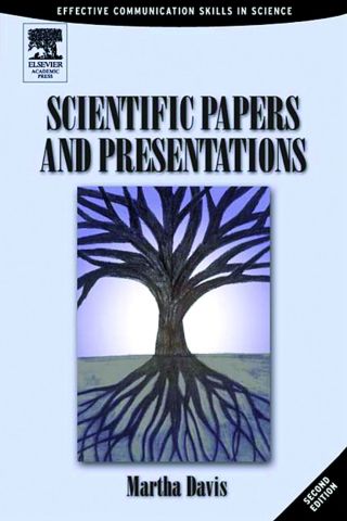 Imagen de portada: Scientific Papers and Presentations: Navigating Scientific Communication in Today’s World 2nd edition 9780120884247