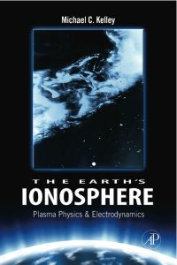 Cover image: The Earth's Ionosphere: Plasma Physics & Electrodynamics 2nd edition 9780120884254