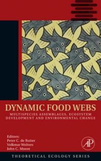 Cover image: Dynamic Food Webs: Multispecies Assemblages, Ecosystem Development and Environmental Change 9780120884582