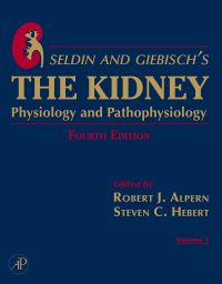 Cover image: Seldin and Giebisch's The Kidney: Physiology & Pathophysiology 1-2 4th edition 9780120884889