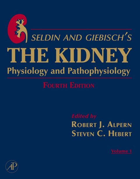 Seldin and Giebisch's The Kidney: Physiology & Pathophysiology 1-2, 4th Edition - FULL INSTANT DOWNLOAD | PDF DOCX EPUB