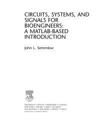 Cover image: Circuits, Signals, and Systems for Bioengineers: A MATLAB-Based Introduction 9780120884933