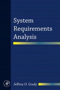 Cover image: System Requirements Analysis 9780120885145