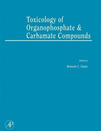 صورة الغلاف: Toxicology of Organophosphate & Carbamate Compounds 9780120885237