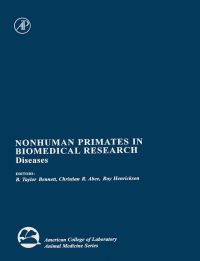 Cover image: Nonhuman Primates in Biomedical Research: Diseases 9780120886654