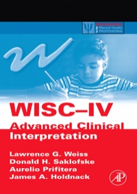 Imagen de portada: WISC-IV Advanced Clinical Interpretation 9780120887637
