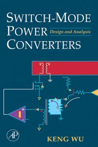 Omslagafbeelding: Switch-Mode Power Converters: Design and Analysis 9780120887958