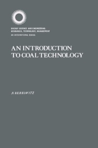 Imagen de portada: AN INTRODUCTION TO COAL TECHNOLOGY 1st edition 9780120919505