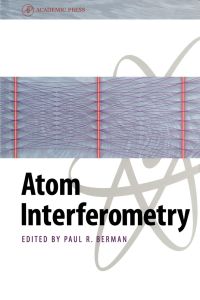 Titelbild: Atom Interferometry 9780120924608