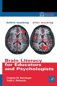 表紙画像: Brain Literacy for Educators and Psychologists 9780120928712