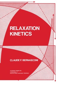 صورة الغلاف: Relaxation kinetics 9780120929504