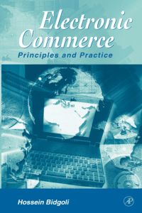 Cover image: Electronic Commerce: Principles and Practice 9780120959778