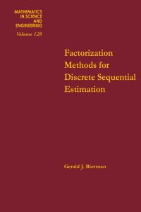 表紙画像: Factorization methods for discrete sequential estimation 9780120973507