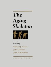 Cover image: The Aging Skeleton 9780120986552